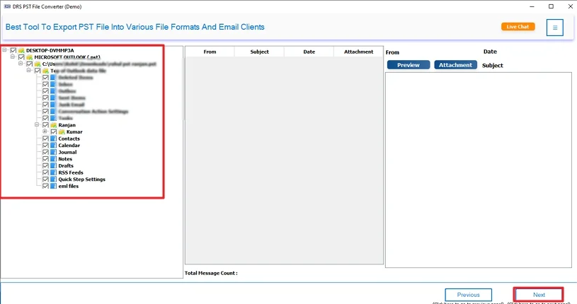Expand the tree structure >> Preview and select your files >> Next