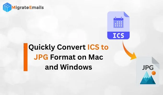 Quickly Convert ICS to JPG Format on Mac and Windows