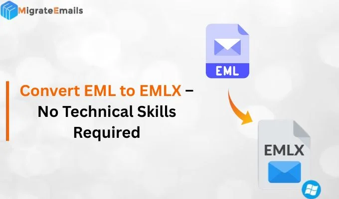 Convert EML to EMLX – No Technical Skills Required
