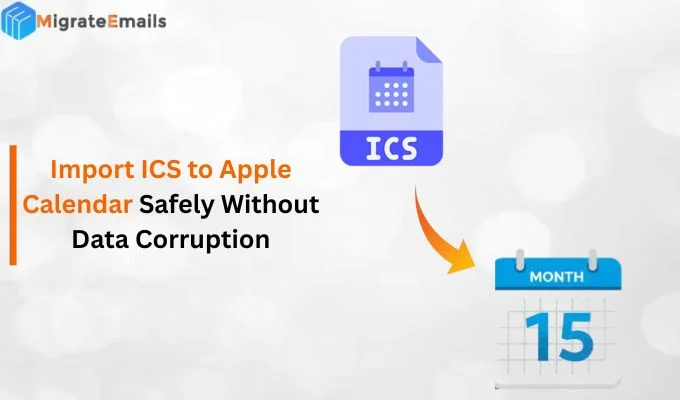 Import ICS to Apple Calendar Safely Without Data Corruption