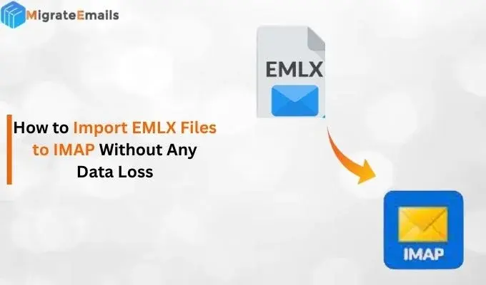 Import EMLX Files to IMAP