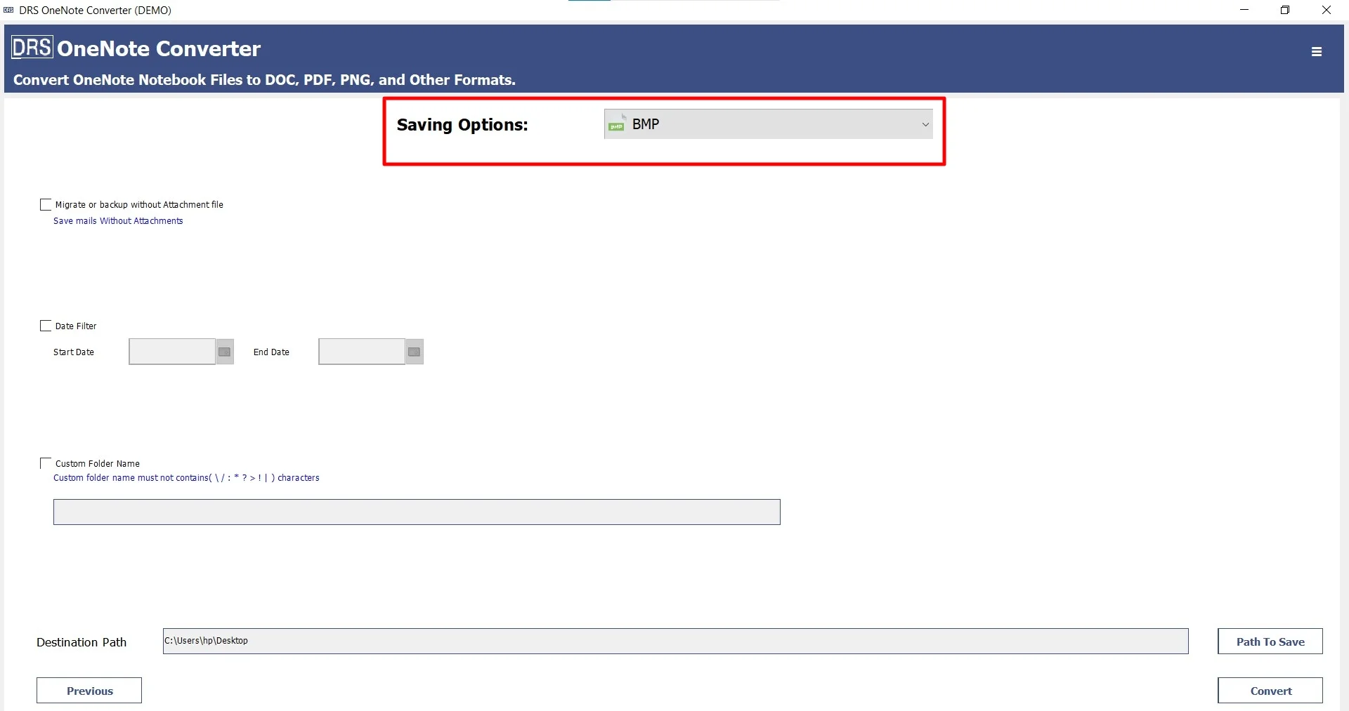 Afterwards, choose the BMP as the saving file format.
