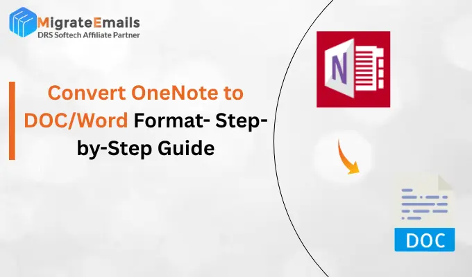 Convert OneNote to DOC/Word Format- Step-by-Step Guide