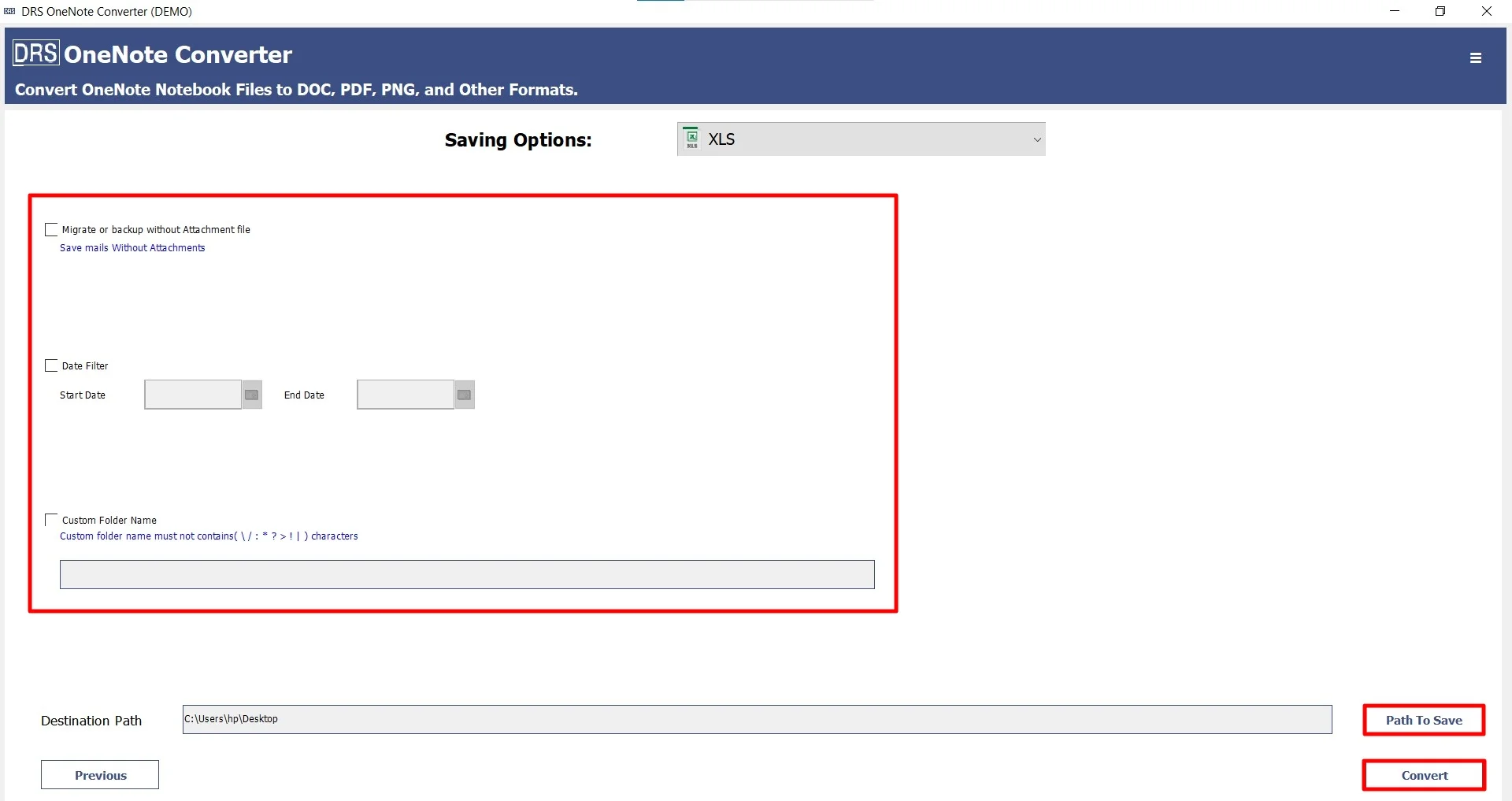 Finally, apply the filters, set the location, and click Convert to start the process