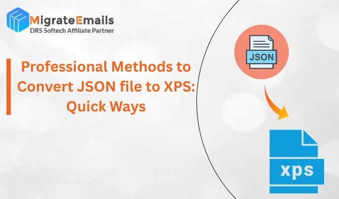 Convert JSON file to XPS