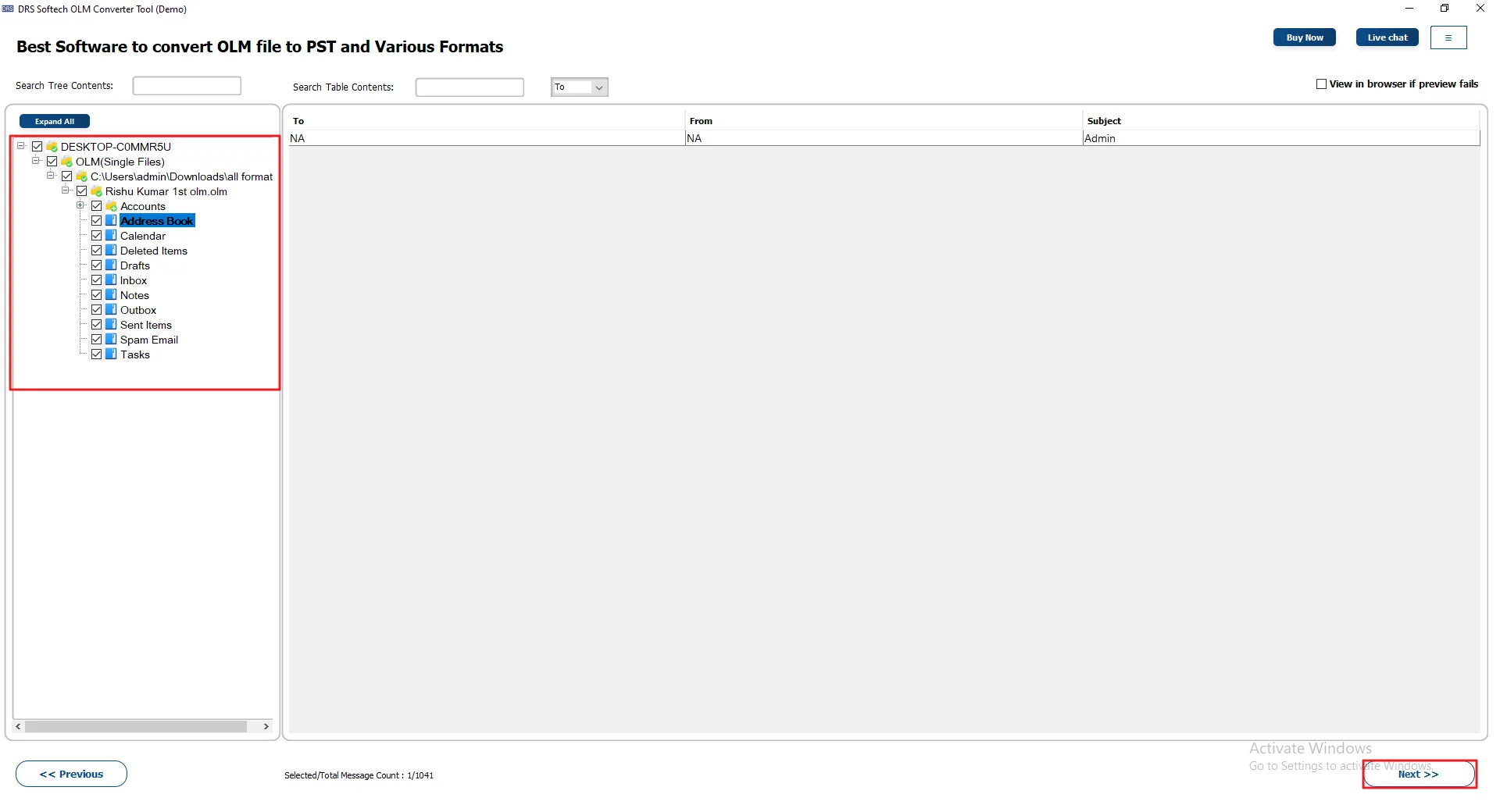 Expand the tree structure >> Preview & select the files >> Next