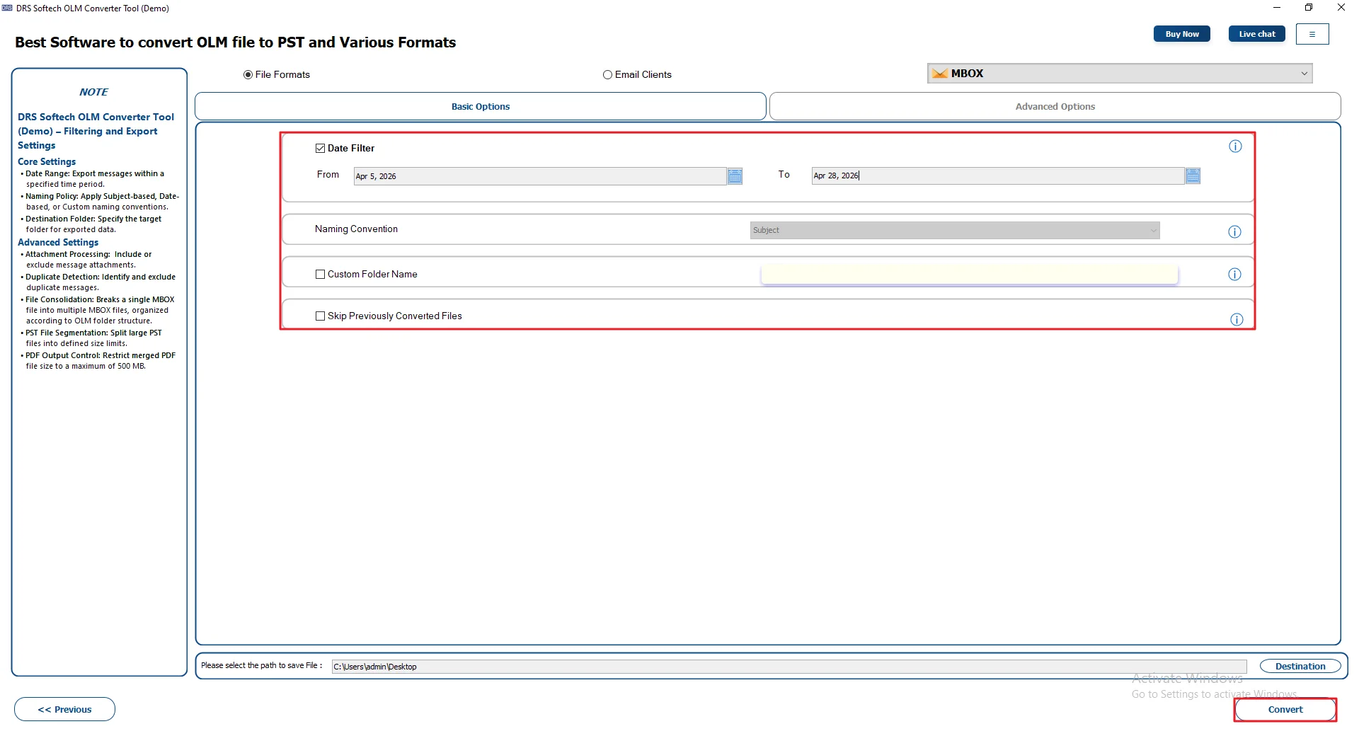 Apply filters or features if needed and press Convert