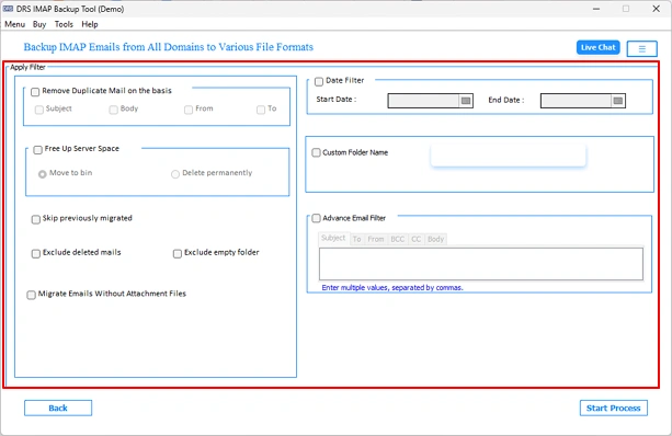 Apply advanced features, like Remove Duplicates, Free up server space, Date Filter, and more.