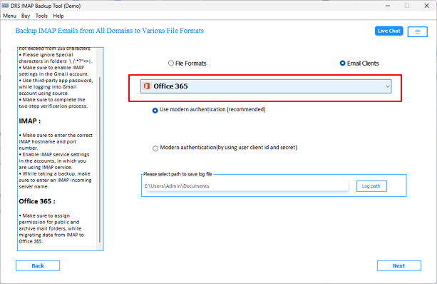 Select Office 365 as the target destination from the Save/Migrate As field.