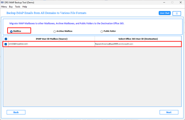 In this step, pick the preferred Office 365 mailbox as the designated target location.
