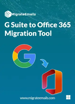 G Suite to Office 365 Migration Tool